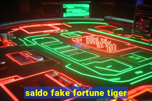 saldo fake fortune tiger